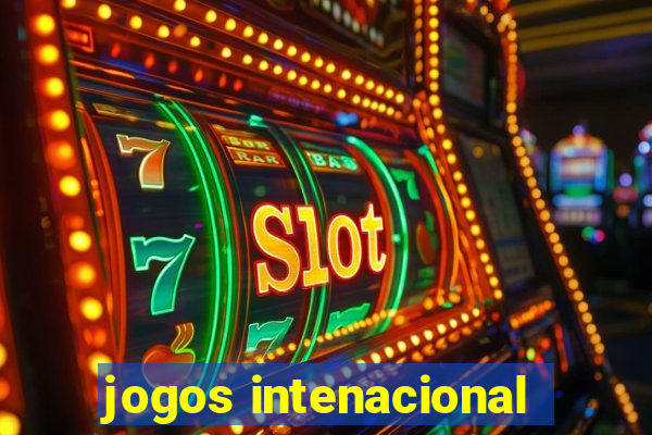 jogos intenacional